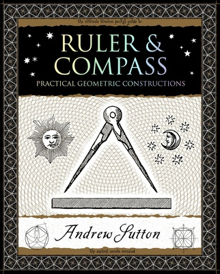 Book Ruler & Compass: Practical Geometric Constructions 