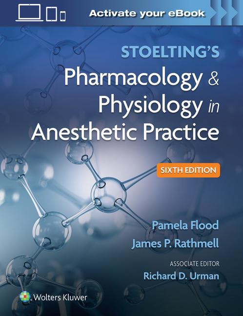 Книга Stoelting's Pharmacology & Physiology in Anesthetic Practice 