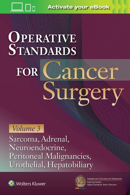 Carte Operative Standards for Cancer Surgery: Volume III 