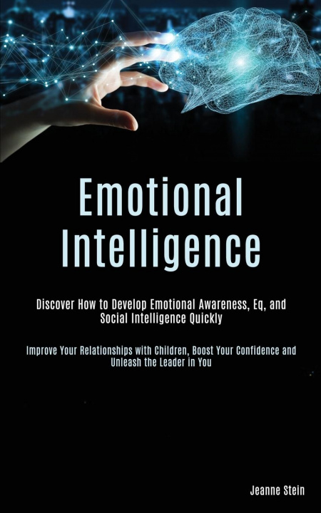 Knjiga Emotional Intelligence Jeanne Stein