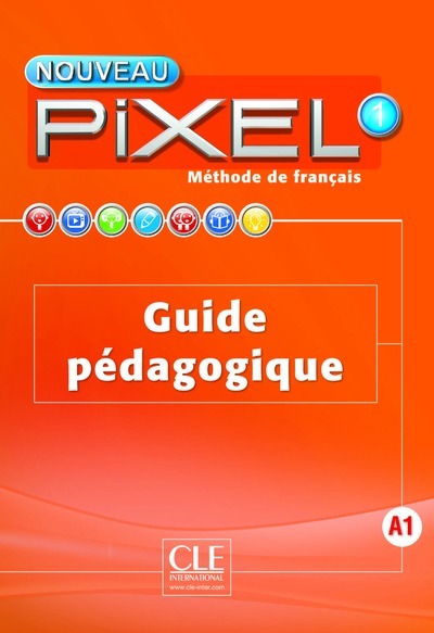 Carte Nouveau Pixel 1 A1: Guide pédagogique Sylvie Schmitt