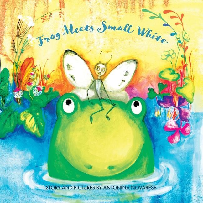 Knjiga Frog Meets Small White Antonina Novarese