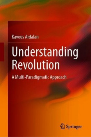 Buch Understanding Revolution Kavous Ardalan