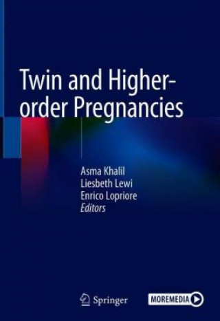 Knjiga Twin and Higher-order Pregnancies Asma Khalil