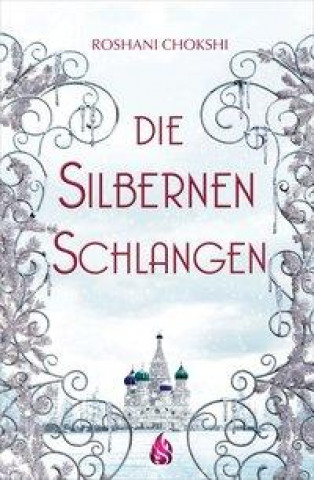 Kniha Die silbernen Schlangen (Bd. 2) Hanna Fliedner