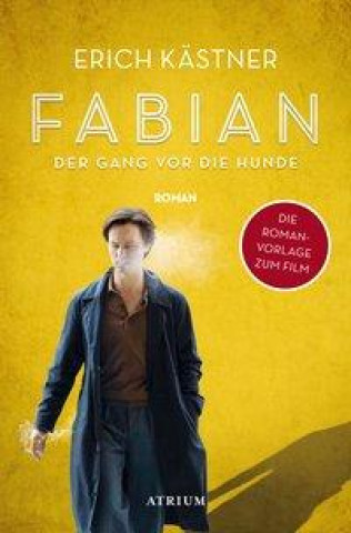 Könyv Fabian oder Der Gang vor die Hunde 