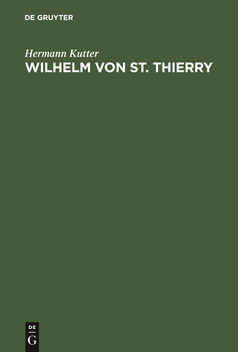 Carte Wilhelm Von St. Thierry Hermann Kutter