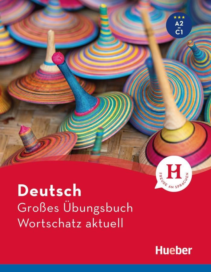 Könyv Deutsch Großes Übungsbuch Wortschatz aktuell A2-C1. Buch Lilli Marlen Brill