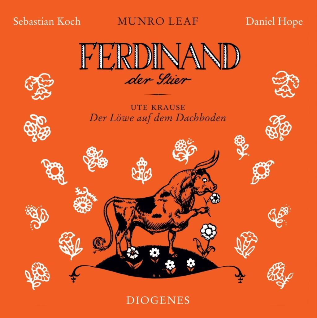 Audio Ferdinand der Stier und Der Löwe auf dem Dachboden Ute Krause
