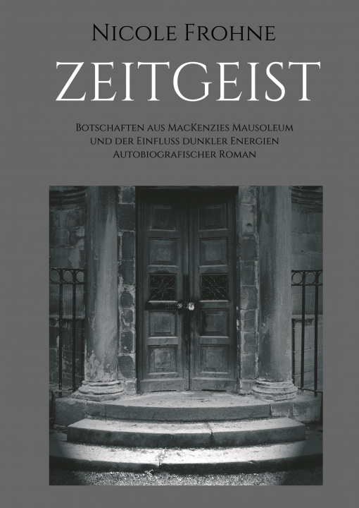 Knjiga ZEITGEIST Nicole Frohne