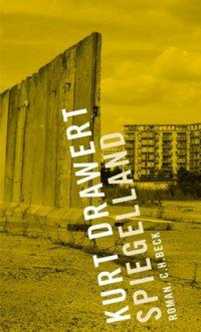 Book Spiegelland Kurt Drawert