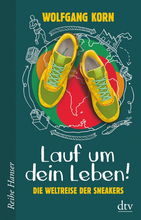 Kniha Lauf um dein Leben! Die Weltreise der Sneakers Birgit Jansen