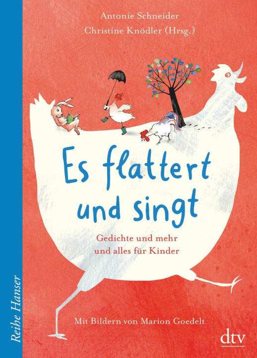 Kniha Es flattert und singt Gedichte und mehr und alles für Kinder Christine Knödler