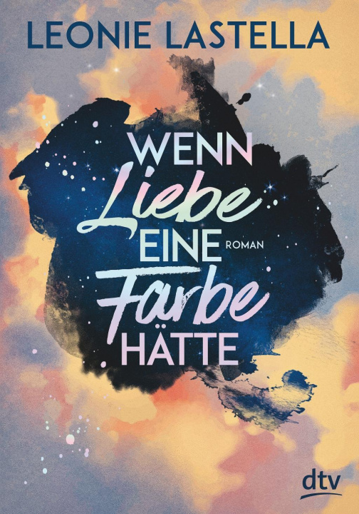Knjiga Wenn Liebe eine Farbe hätte Leonie Lastella