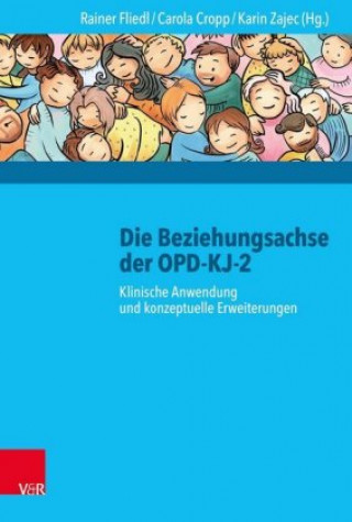 Kniha Die Beziehungsachse der OPD-KJ-2 Susanne Spreckelmeier
