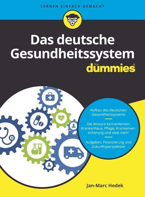 Knjiga Das deutsche Gesundheitssystem fur Dummies Jan-Marc Hodek