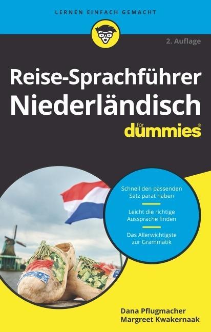 Carte Reise-Sprachfuhrer Niederlandisch fur Dummies 2e Margreet Kwakernaak