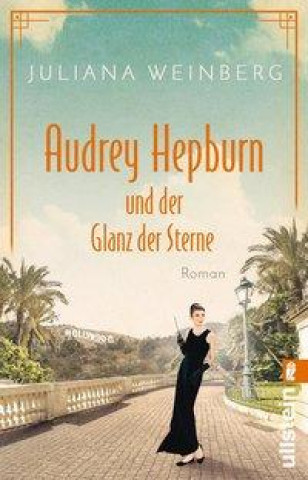 Könyv Audrey Hepburn und der Glanz der Sterne 