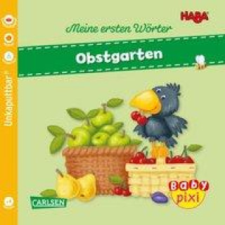 Könyv Baby Pixi (unkaputtbar) 89: VE 5 HABA Erste Wörter: Obstgarten (5 Exemplare) 
