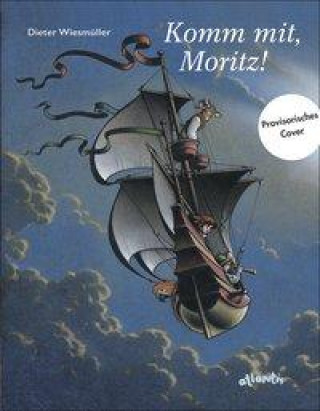 Knjiga Komm mit, Moritz! Dieter Wiesmüller