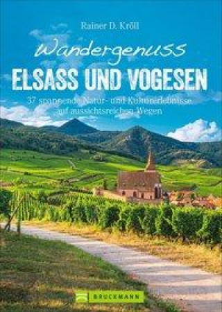 Książka Wandergenuss Elsass und Vogesen 