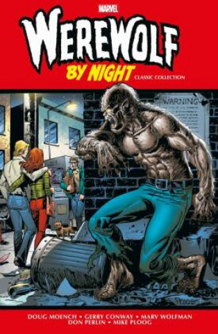 Könyv Werewolf by Night: Classic Collection Mike Ploog