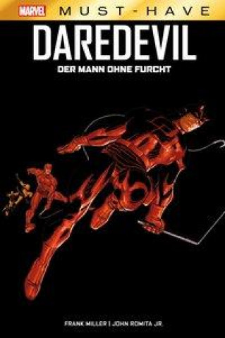 Kniha Marvel Must-Have: Daredevil - der Mann ohne Furcht John Romita Jr.