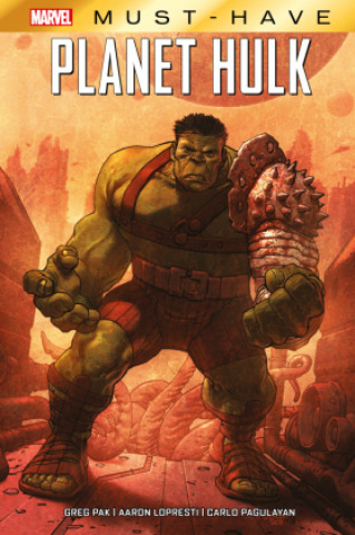 Kniha Marvel Must-Have: Planet Hulk Gary Frank