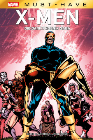 Carte Marvel Must-Have: X-Men: Die Dark Phoenix Saga Jerry Bingham