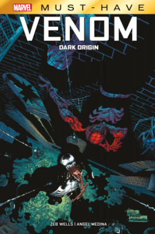 Kniha Marvel Must-Have: Venom: Dark Origin Angel Medina