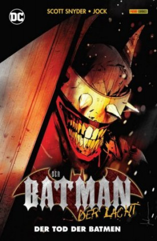 Könyv Der Batman, der lacht: Der Tod der Batmen Jock