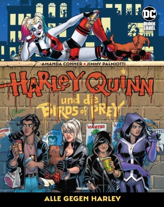 Kniha Harley Quinn und die Birds of Prey: Alle gegen Harley Jimmy Palmiotti
