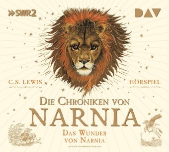 Hanganyagok Die Chroniken von Narnia - Teil 1: Das Wunder von Narnia, 2 Audio-CD C.S. Lewis