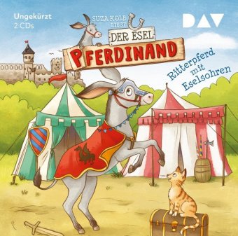 Audio Der Esel Pferdinand - Teil 4: Ritterpferd mit Eselsohren, 2 Audio-CD Suza Kolb