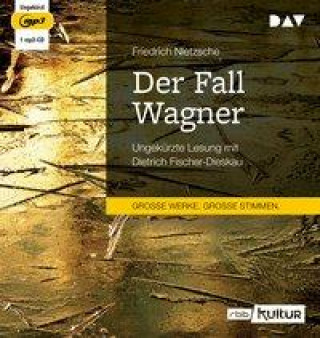 Digital Der Fall Wagner Dietrich Fischer-Dieskau