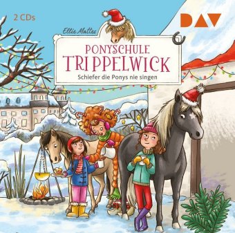 Audio Ponyschule Trippelwick - Teil 3: Schiefer die Ponys nie singen, 2 Audio-CD Ellie Mattes