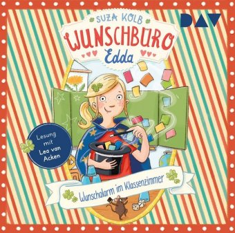 Audio Wunschbüro Edda - Teil 4: Wunschalarm im Klassenzimmer, 1 Audio-CD Suza Kolb