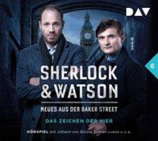 Audio Sherlock & Watson - Neues aus der Baker Street: Die Crumply-Morde oder Das Zeichen der Vier (Fall 6) Johan von Bülow