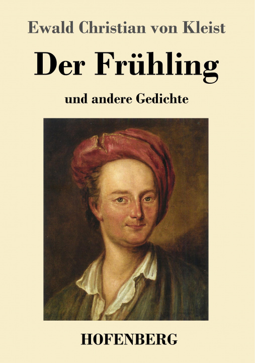 Knjiga Fruhling Ewald Christian Von Kleist