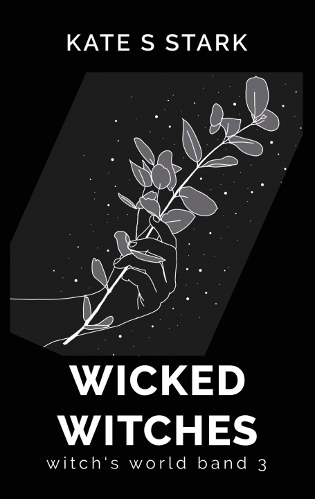 Boek Wicked Witches Kate S. Stark