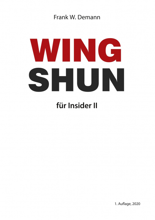 Книга Wing Shun für Insider Teil 2 