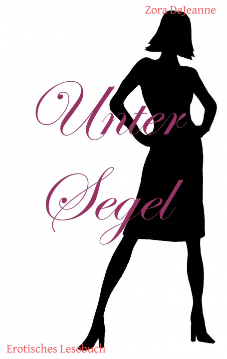 Knjiga Unter Segel 