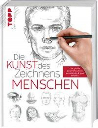 Kniha Die Kunst des Zeichnens - Menschen 