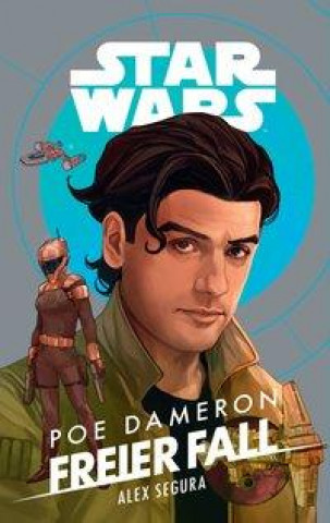 Kniha Star Wars: Poe Dameron - Freier Fall 