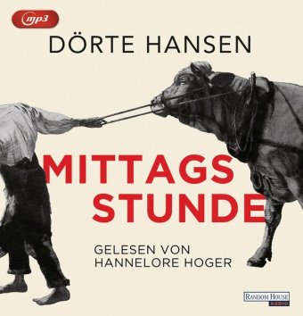 Audio Mittagsstunde, 2 Audio-CD, 2 MP3 Dörte Hansen