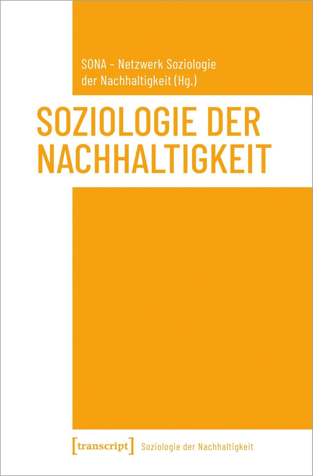 Книга Soziologie der Nachhaltigkeit 