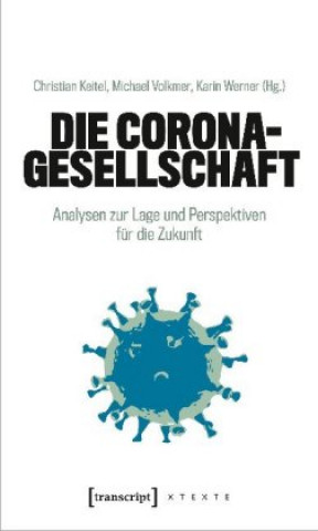 Knjiga Die Corona-Gesellschaft Michael Volkmer