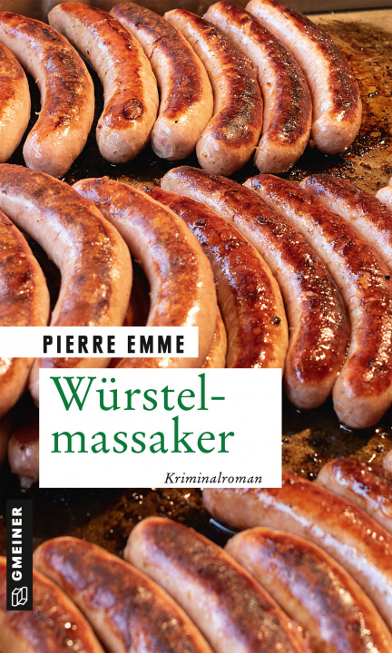 Book Würstelmassaker Pierre Emme
