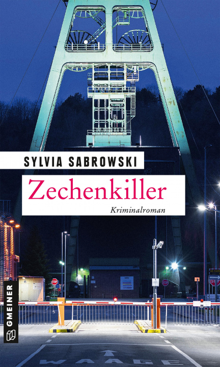 Knjiga Zechenkiller Sylvia Sabrowski