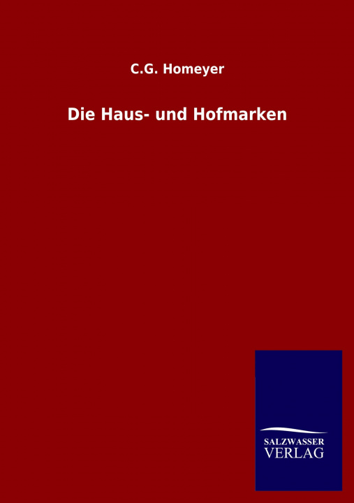 Knjiga Haus- und Hofmarken C. G. Homeyer